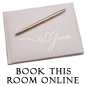 Book this room online.